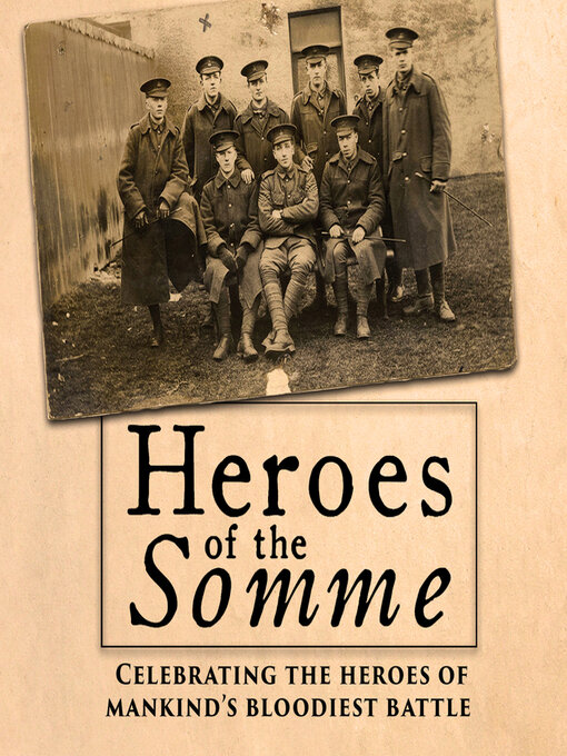 Title details for Heroes of the Somme by Edward Hart - Available